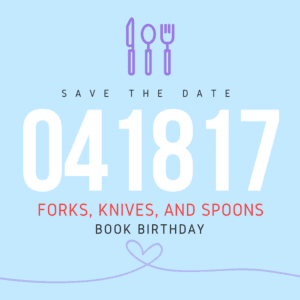 Forks, Knives, and Spoons Book Birthday | leahdecesare.com