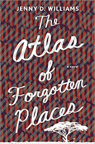Book Review: The Atlas of Forgotten Places by Jenny D. Williams