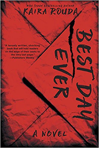 Book Review: Best Day Ever by Kaira Rouda